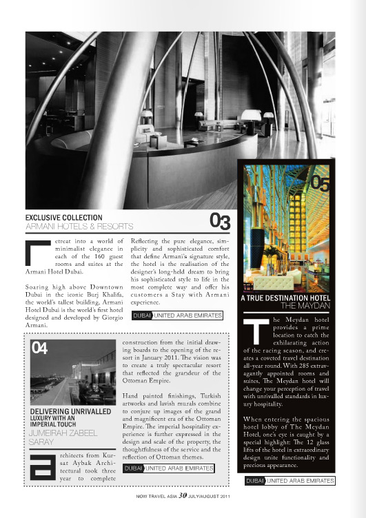 Best Top 100 Hotel in Asia (Travel Asia, July & September 2011 issue)